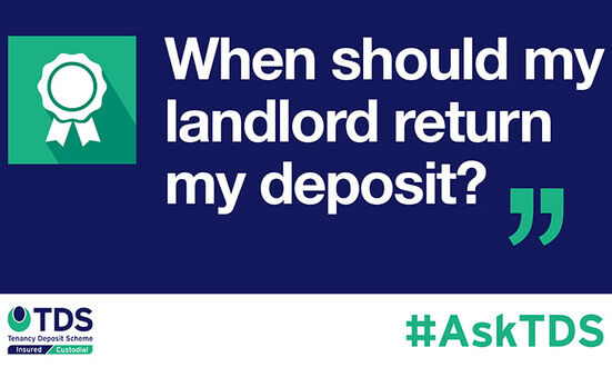 #AskTDS: “When should my landlord return my deposit?”