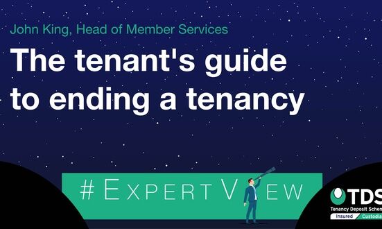 #ExpertView: The tenant’s guide to ending a tenancy