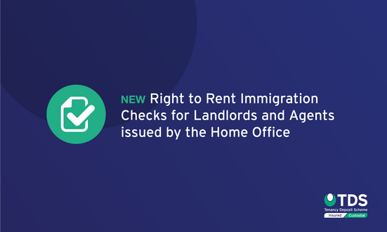 New Right to Rent Immigration Checks, for Landlords and Agents, in England